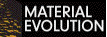 material evolution